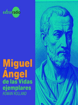cover image of Miguel Ángel--Vidas ejemplares